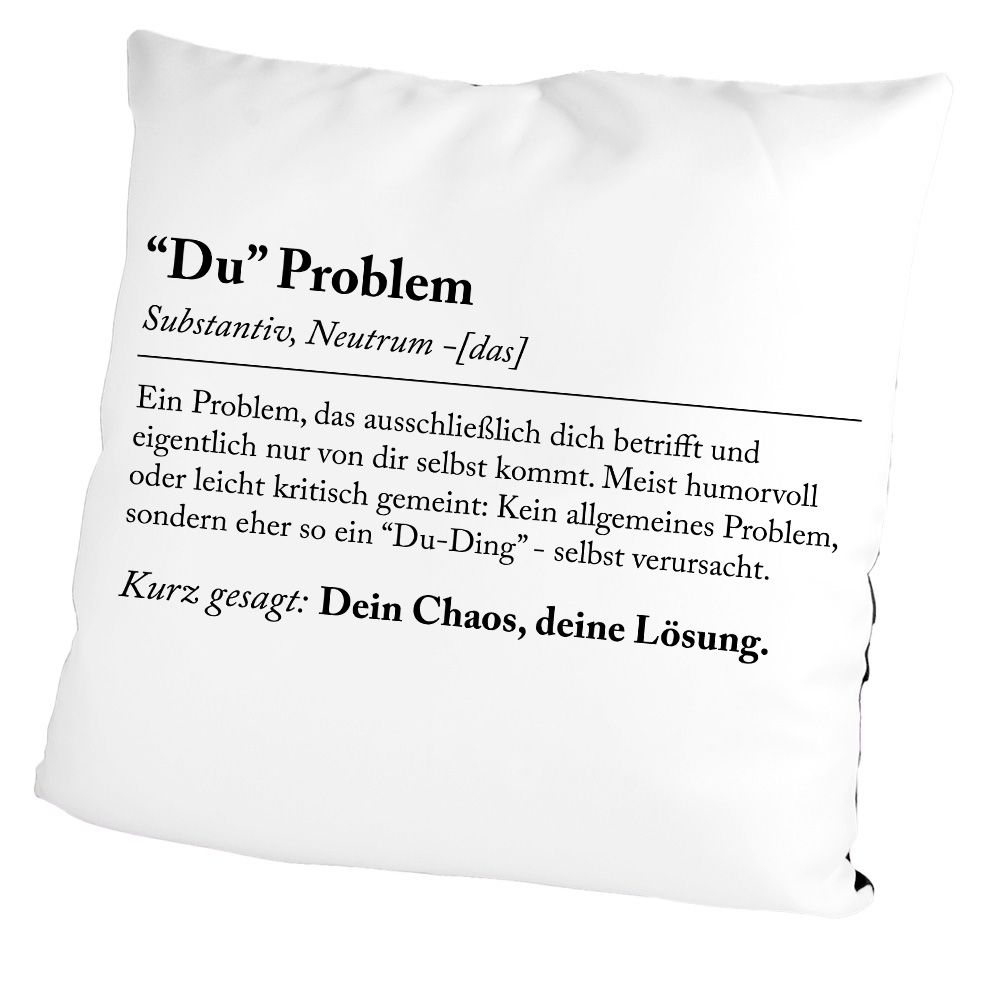 Du Problem Kopfkissen
