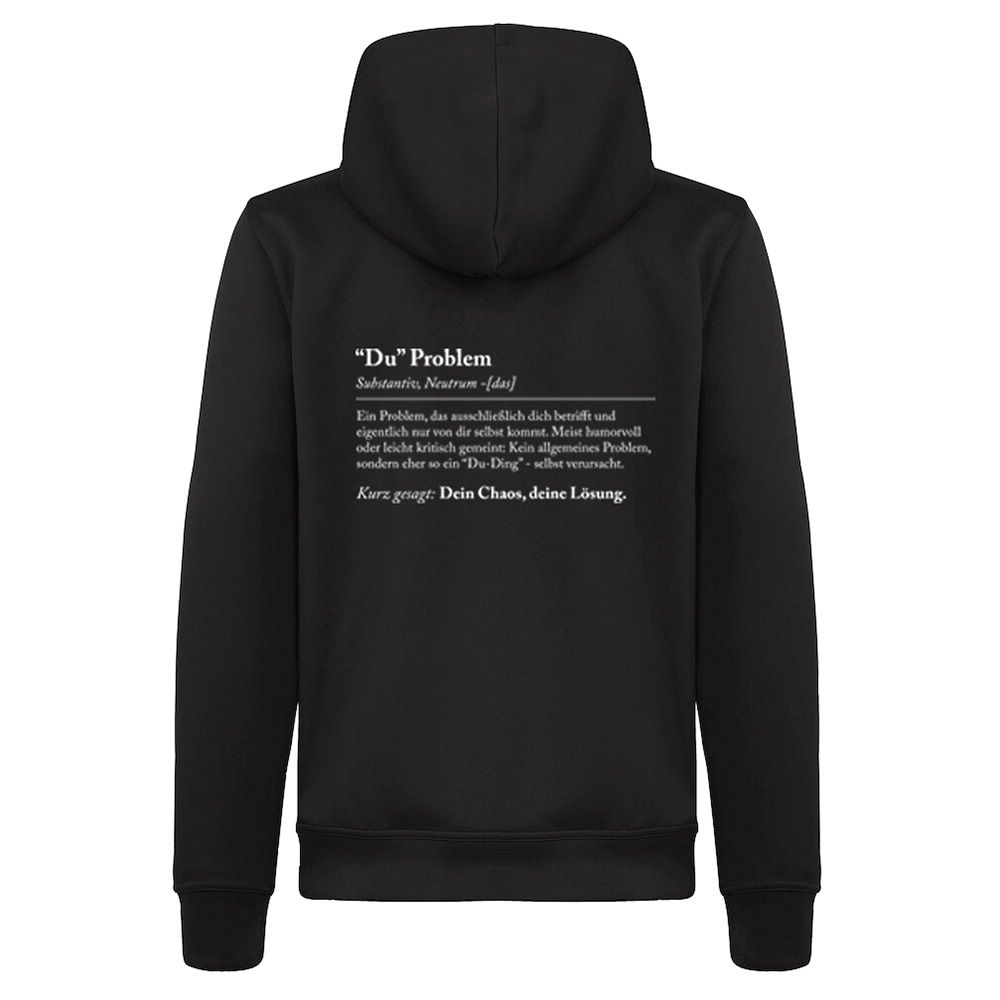 Du Problem Premium Hoodie – Bild 4